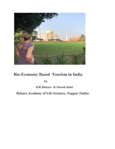 Saini - Bio-Economy Based Tourism in India - New paperback or softback