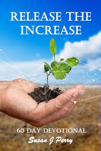 Perry - Release The Increase: A Word Of The Lord - New paperback or so