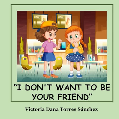 PEREZ M - I DON'T WANT TO BE YOUR FRIEND - New paperback or softback