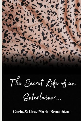 Broughton - Secret Life of an Entertainer... - New paperback or softba
