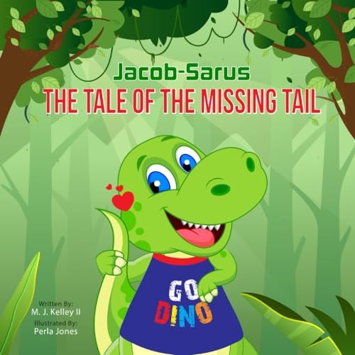 Kelley II - JACOB-SARUS: THE TALE OF THE MISSING TAIL - New paperback