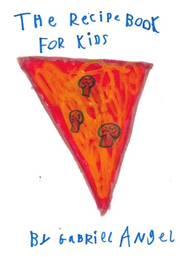 Angel - Recipe Book for Kids: Kids can Cook! - New paperback or softba