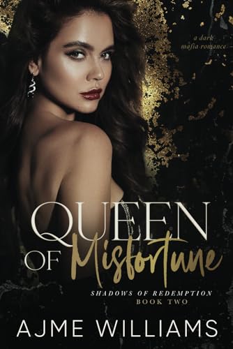 Williams - Queen of Misfortune: A Dark, Mafia Romance - New paperback