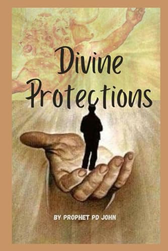 John - DIVINE PROTECTIONS - New paperback or softback
