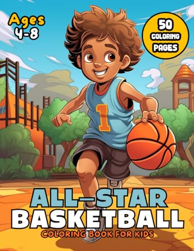 Publishing - All-Star Basketball Coloring Book: Unlock the MVP of Crea