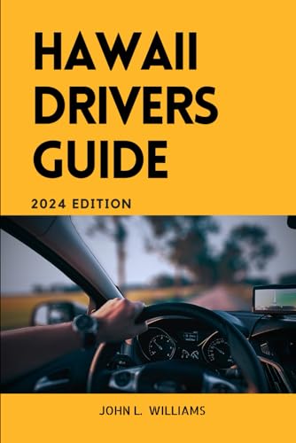 Williams - Hawaii Drivers Guide : A Comprehensive Study Manual for Res
