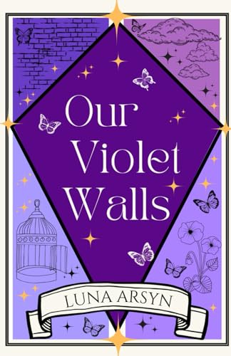 Arsyn - Our Violet Walls - New paperback or softback