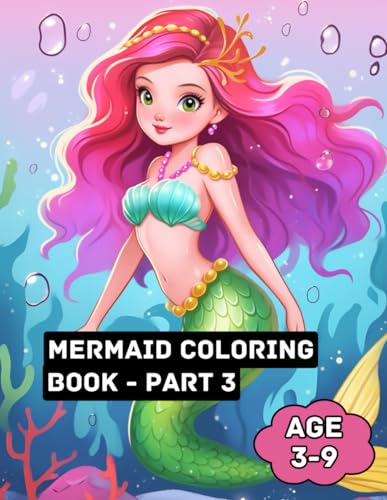 Gohar - Mermaid Coloring Book - Part 3: Mermaid Wonders: A Magical Col