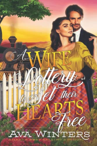 Winters - A Wife Lottery to Set their Hearts Free A Western Historica