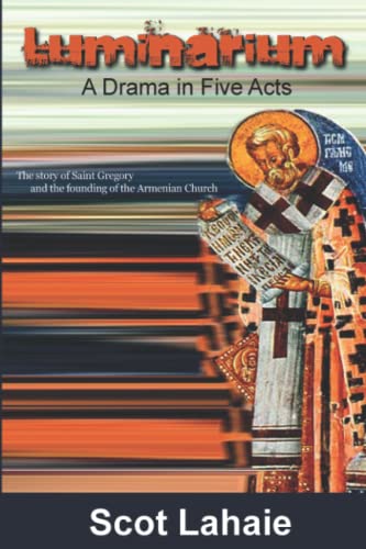 Lahai - Luminarium A Drama in Five Acts - New paperback or softback