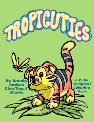 Studio - Tropicuties A Cute Tropical Coloring Book - New paperback or