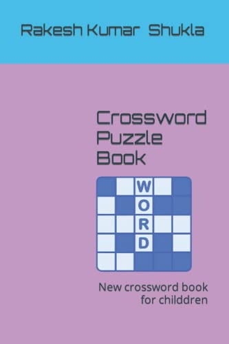 Shukla - Crossword Puzzle Book New crossword book for childdren - New