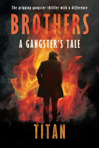 itan - BROTHERS A Gangster's Tale - New paperback or softback