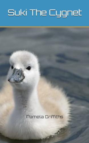 Griffiths - Suki The Cygnet - New paperback or softback