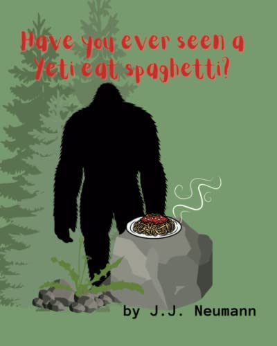 Neumann - Have you ever seen a yeti eat spaghetti? - New paperback or