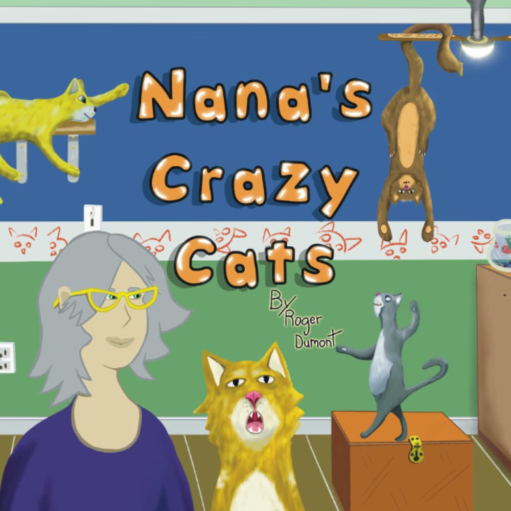 Dumont - Nana's Crazy Cats - New paperback or softback