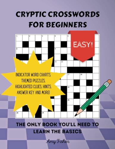 Fisher - Cryptic Crosswords for Beginners The only book you'll need t