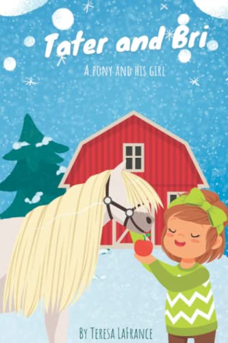 LaFranc - Tater and Bri A pony and his girl - New paperback or softb