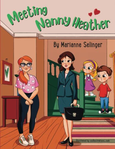 Selinger - Meeting Nanny Heather - New paperback or softback
