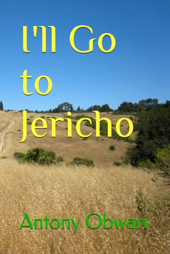 Obwari - I'll Go to Jericho - New paperback or softback