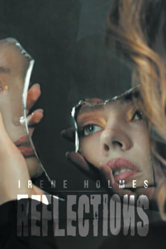 Holmes - Reflections - New paperback or softback