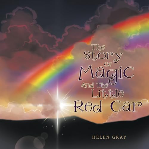 Gray - Story Of Magic And The Little Red Car - New paperback or softba