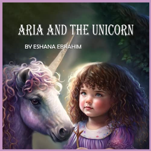 Ebrahim - Aria and the unicorn - New paperback or softback