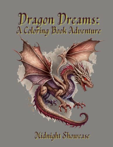 Showcas - Dragon Dreams A Coloring Book Adventure - New paperback or