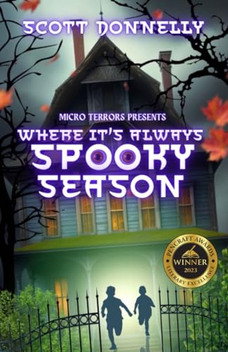Donnelly - Where it's Always Spooky Season Micro Terrors Presents -