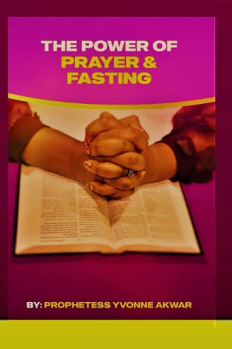 Akwar - Power Of Prayer and Fasting - New paperback or softback