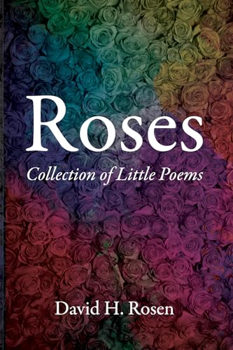 Rosen - Roses - New hardback or cased book