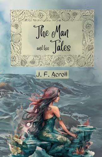 Acroll - man and his tales Tales to understand life - New paperback o