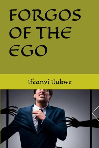 Ilukw - FORGOS OF THE EGO - New paperback or softback