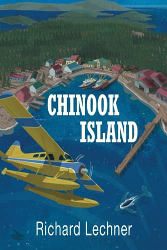 Lechner - CHINOOK ISLAND - New paperback or softback