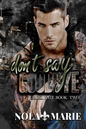 Mari - Don't Say Goodbye An age-gap romance - New paperback or softba