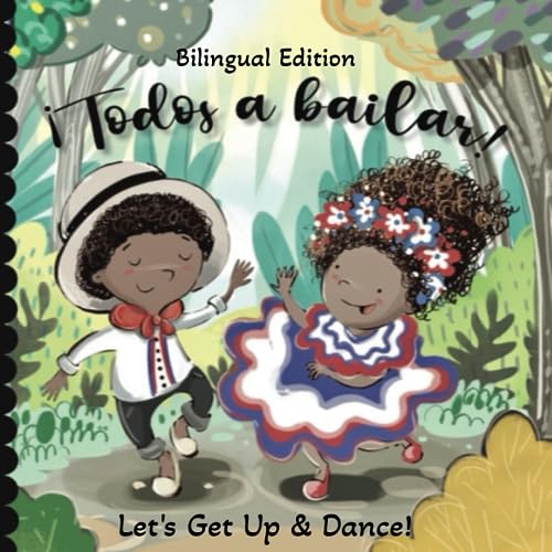 Balleza - Todos a bailar! Bilingual Edition Let's Get Up and Dance! -