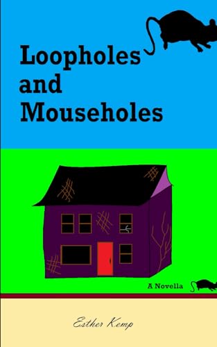Kemp - Loopholes and Mouseholes - New paperback or softback