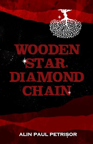 Petrisor - Wooden Star, Diamond Chain - New paperback or softback