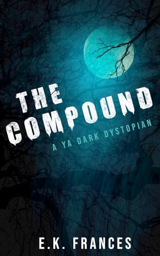Frances - Compound: YA Dark Dystopian - New paperback or softback