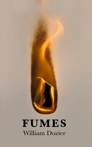 Dozier - FUMES - New paperback or softback