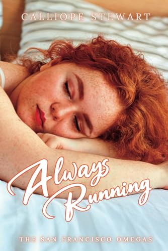 Stewart - Always Running A Reverse Harem Omegaverse Tale Pack Simmo