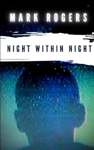 Rogers - Night Within Night - New paperback or softback