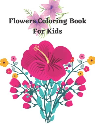 mabud - Flower Coloring Book For Kids A Kids Coloring Book With Many