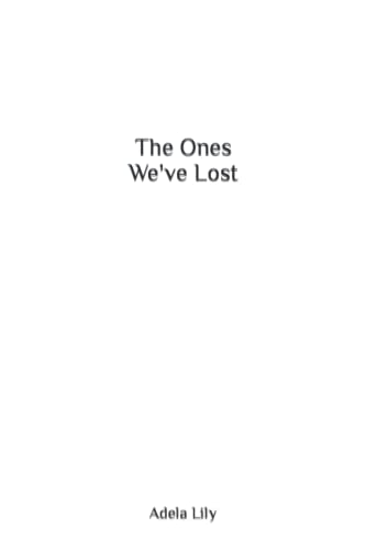 Lily - Ones We've Lost - New paperback or softback