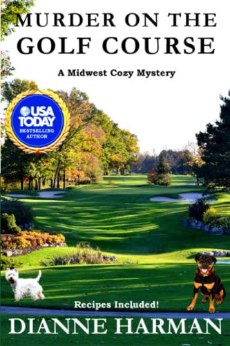 Harman - Murder on the Golf Course A Midwest Cozy Mystery - New paper