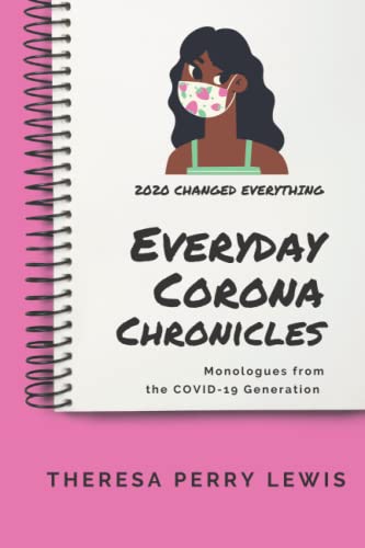 Lewis - Everyday Corona Chronicles A Compilation of Monologues About