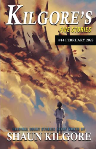 Kilgor - 's Five Stories #14 February 2022 - New paperback or softba