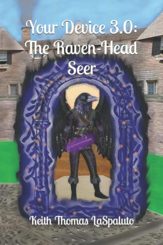 LaSpaluto - Your Device 3.0 The Raven-Head Seer - New paperback or so