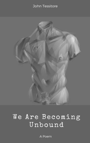 ESSITORE - We Are Becoming Unbound A Poem - New paperback or softback