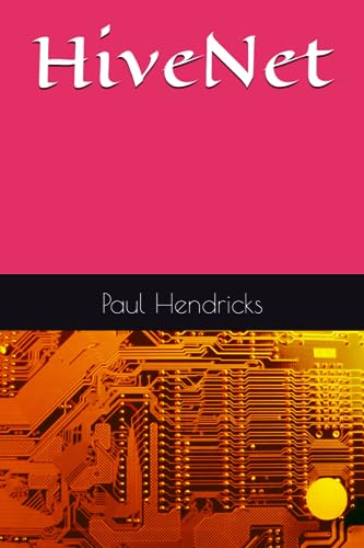Hendricks - HiveNet - New paperback or softback